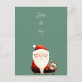 Sleigh All Day Santa Claus Funny Quote Briefkaart (Voorkant)