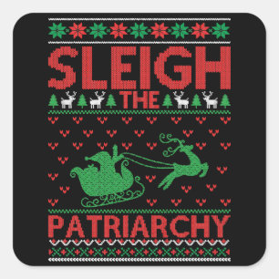 Sleigh Het Patriarchaat Feministische Kerstmis Vierkante Sticker