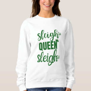 Sleigh Queen Grappige Kerstmis Witte Winter Sweate Trui