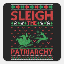 Sleigh The Patriarchy Feminist Christmas Vierkante Sticker