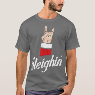 Sleighin T-shirt