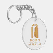 Sleutelhanger 'Born Without Applause' (Voorkant Links)