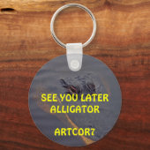 Sleutelhanger - Zie je later alligator (Voorkant)
