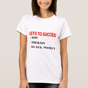Sleutels tot succes God Therapie Zwart Vrouwen Gra T-shirt