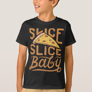 Slice Slice Baby Funny Pizza Lover Italiaans T-shirt