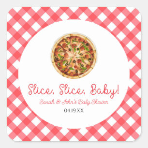 Slice, Slice, Baby! Pizza Baby shower Vierkante Sticker