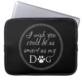 Slim als mijn dog-laptophoes laptop sleeve (Voorkant)