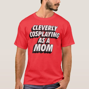 Slim Cospraying als een Moeder ComicCon Momee retr T-shirt