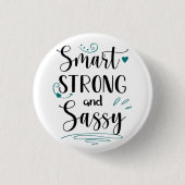 Slim, sterk en sassy ronde button 3,2 cm (Voorkant)