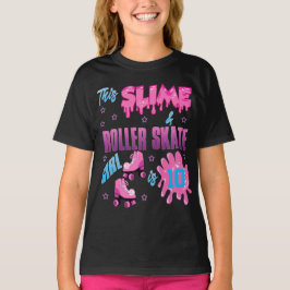 Slime Roller Schaats Colorful Birthday Girl Custom T-shirt