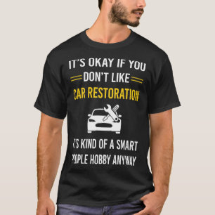 Slimme mensen auto restauratie t-shirt