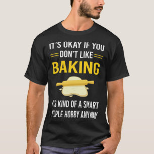 Slimme mensen bakken Bake Baker T-shirt