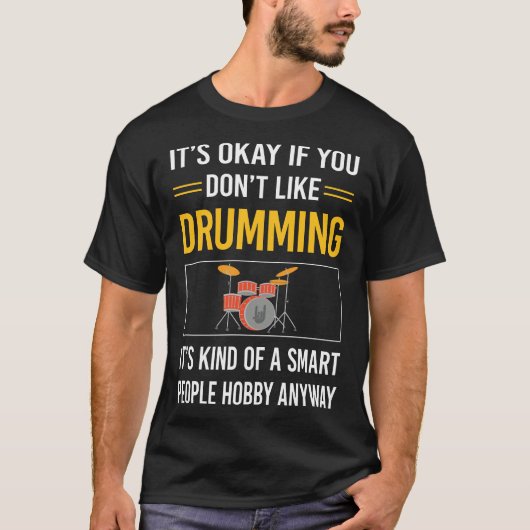 Slimme mensen Drummer Drummer Drums T-shirt (Voorkant)