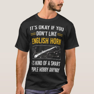 Slimme mensen Engels Hoorn Cor Anglais T-shirt