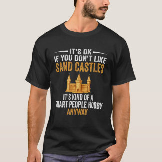 Slimme Mensen Hobby Zandkastelen Grappig Gebouw Sa T-shirt