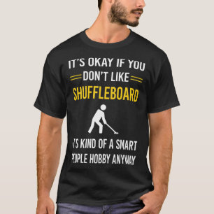 Slimme mensen Shuffleboard T-shirt