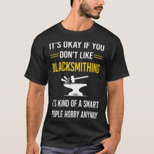 Slimme mensen smeden smid smid t-shirt