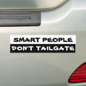 Slimme mensen Tailgate Black en White niet Bumpersticker (Op auto)
