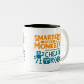 Slimmer dan een aap, goedkoper dan een robot mok (Voorkant rechts)