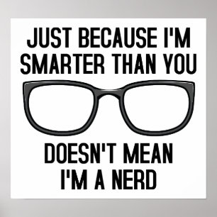 Slimmere Mensen Zijn Geen Nerds Grappige Poster