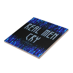SlipperyJoe's echte mannen huilen tranen emoties d Tegeltje