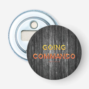 SlipperyJoe's gaat commando dive-bar energie grit Button Flesopener