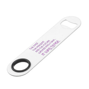 SlipperyJoe's gespannen woord voorbij toekomstig p Speed Flessenopener