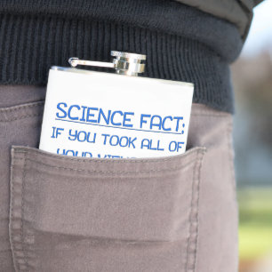 SlipperyJoe's grappige gezegde science fact blue r Heupfles