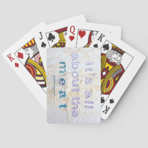 SlipperyJoe's Het draait allemaal om vleeswoorden Pokerkaarten