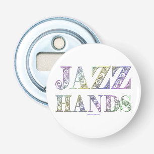 SlipperyJoe's Jazz Hands Broadway musicals dans Button Flesopener