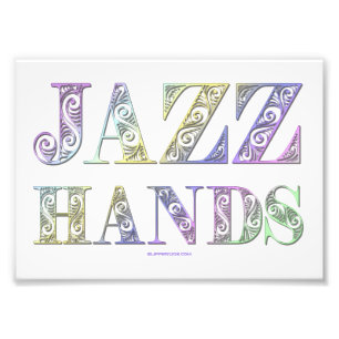 SlipperyJoe's Jazz Hands Broadway musicals dans Foto Afdruk