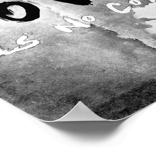 SlipperyJoe's Love heeft geen kleur zwart-wit geze Poster (Hoek)