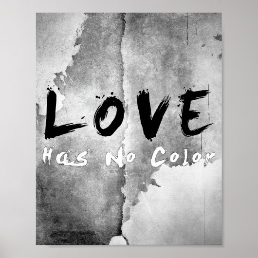 SlipperyJoe's Love heeft geen kleur zwart-wit geze Poster (Voorkant)