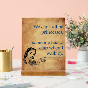 SlipperyJoe's Princess clap marchant drôle les ann