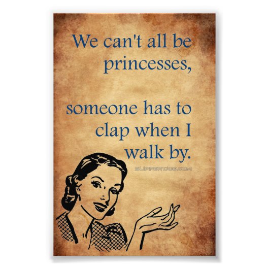 SlipperyJoe's Prinses klap lopen grappig jaren 50 Foto Afdruk (Voorkant)