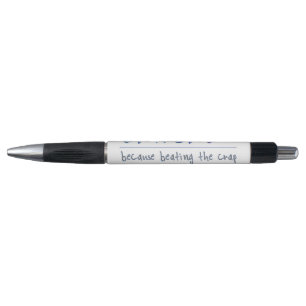 SlipperyJoe's Sarcasm Grappige slogan gezegde spee Pen