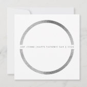 Sliver Moderne Cirkel Happy Vaderdag Foto Aankondiging (Achterkant)