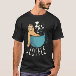 Sloffee Coffee Drinker Caffeine Addicate Sloth T-shirt