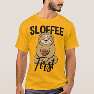 Sloffee - Schönes & lustiges Faultier und Kaffee T-shirt