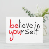 Slogan Believe in yourself. Geloof in jezelf (Staand voorkant)