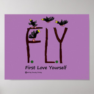 Slogan FLY First Love jezelf Poster