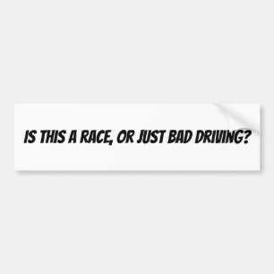 Slogan voor snelheidsstuurprogramma bumpersticker