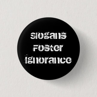 Slogans Ronde Button 3,2 Cm