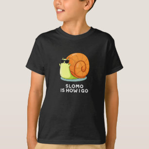 Slomo is hoe ik grappige slak krijg, donker BG T-shirt