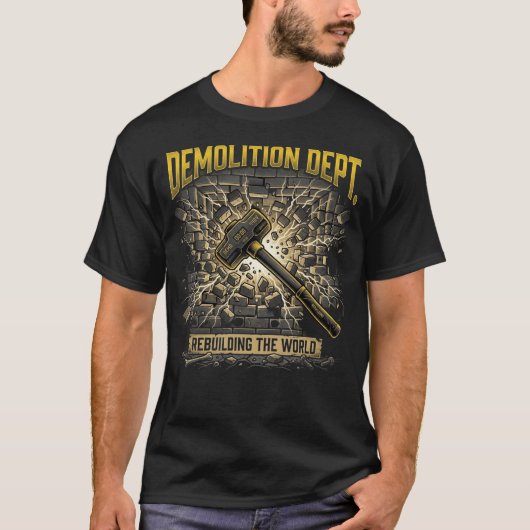 Sloopafdeling Wereld Heropbouw Constructie T-shirt (Voorkant)