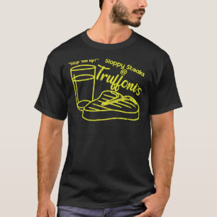 Sloppy Steaks ITYSL Classic T-Shirt