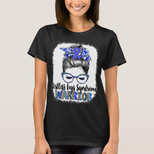 Slordige Bun Restless Legs Syndroom Krijger T-shirt
