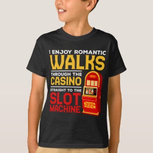Slot Machine Player Funny Casino Gambling Humor T-shirt