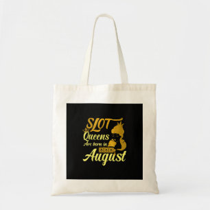 Slot Machine Queen August Birthday Tote Bag