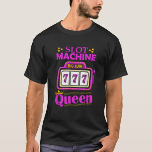 Slot Machine Queen Casino Las Vegas Gokken Casino T-shirt